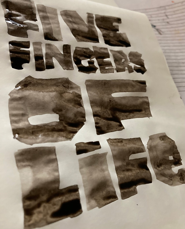 heavy hand lettering FIVE FINGERS OF LIFE